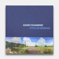 Adam Cvijanovic: American Montage