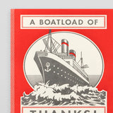 Boatload of Thanks Card