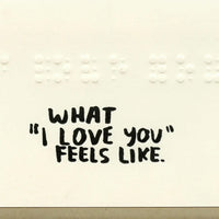 What I Love You Feels Like