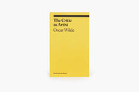 The Critic as Artist by Oscar Wilde