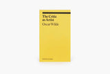 The Critic as Artist by Oscar Wilde