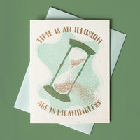 Time Is An Illusion, Age Is Meaningless Risograph Birthday Card