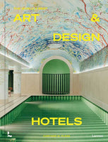 World's Best Art and Design Hotels by Corynne Pless