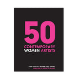 50 Contemporary Women Artists