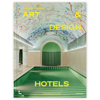World's Best Art and Design Hotels by Corynne Pless