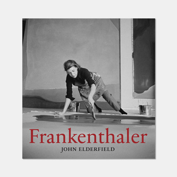 Frankenthaler Revised and expanded edition