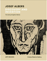 Josef Albers: Discovery & Invention, The Early Graphics