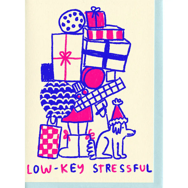Low Key Stressful Card