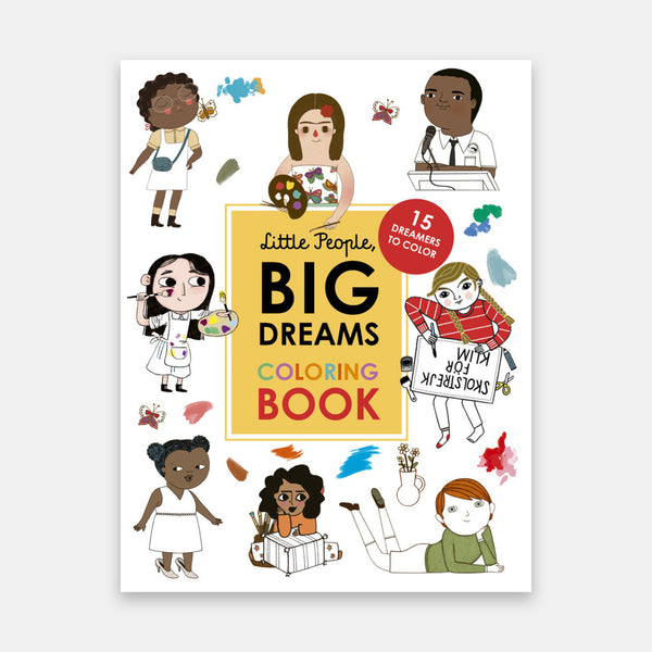 Little People, BIG DREAMS Coloring Book
