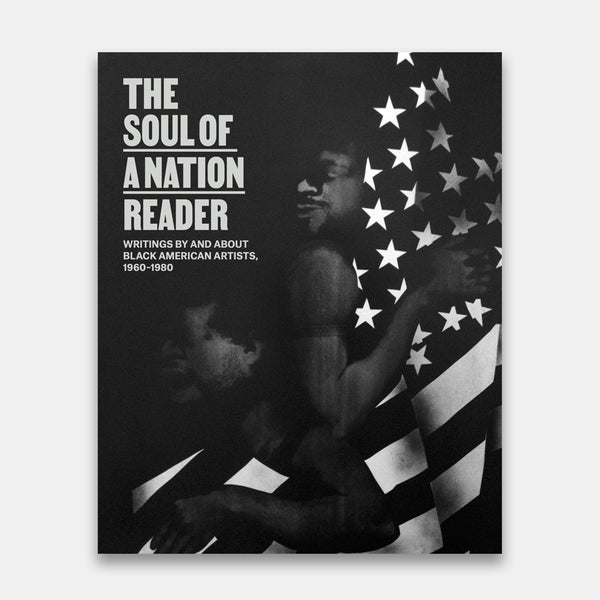The Soul of a Nation Reader